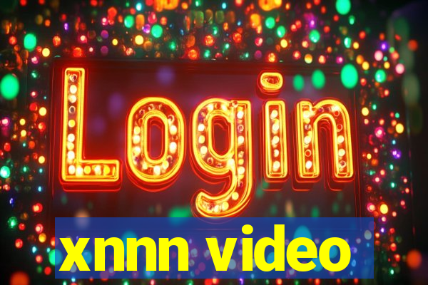 xnnn video